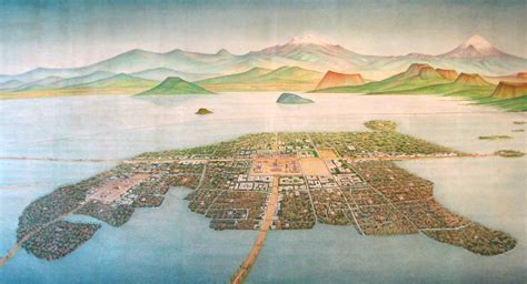 Capital City of Tenochtitlan .